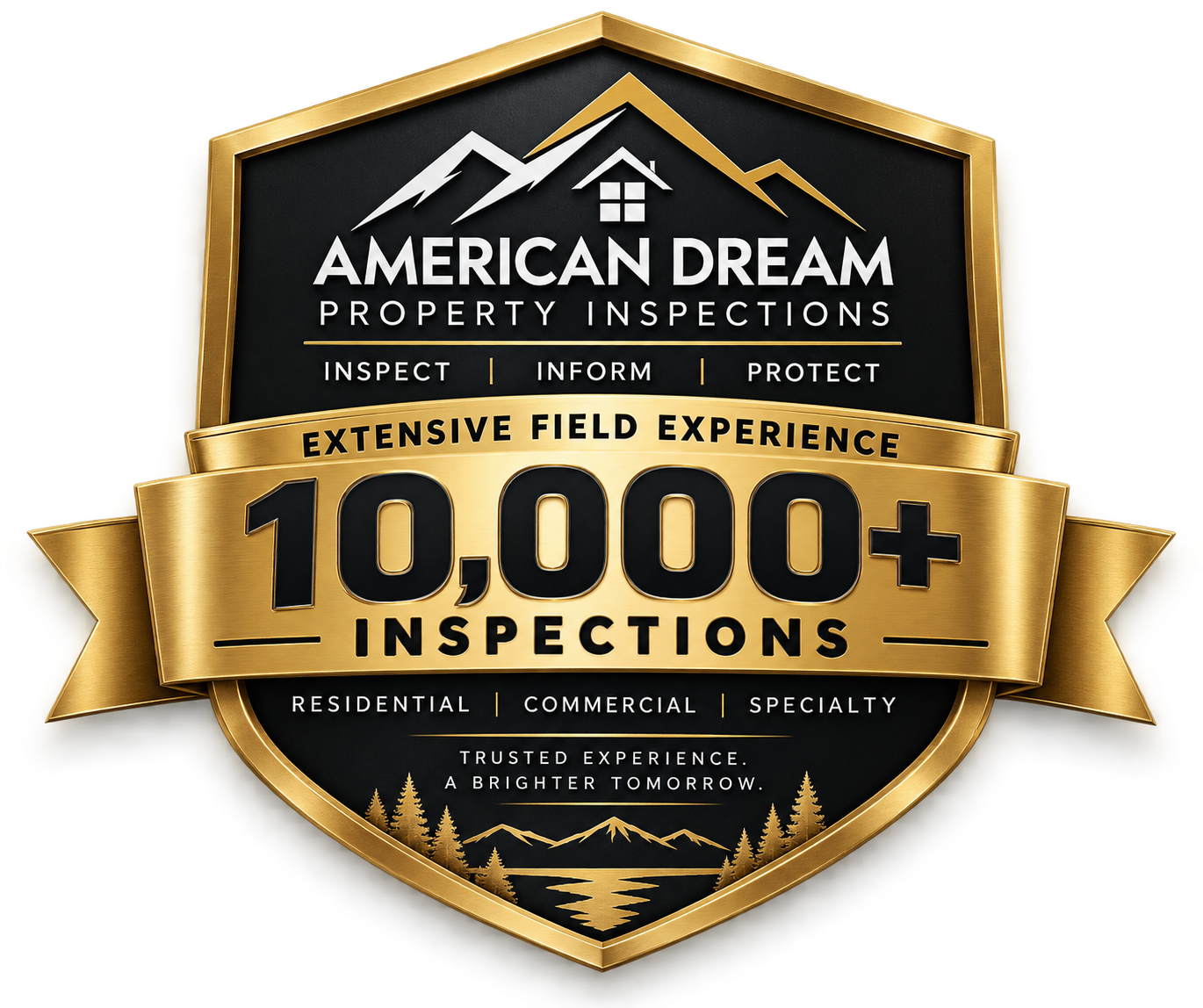 American Dream badge for more than 10,000 inspections